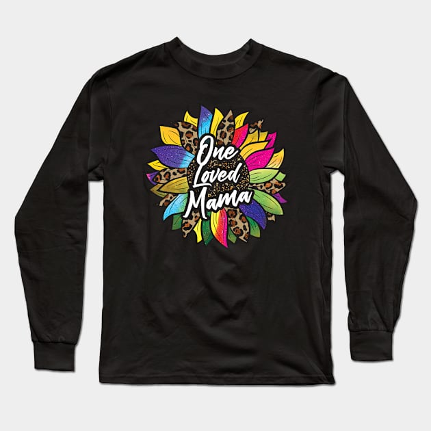 One Loved Mama Colorful Leopard Print Sunflower Gift for Mother's Day 2022 Long Sleeve T-Shirt by missalona